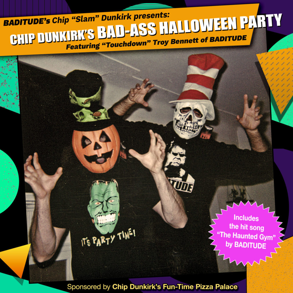 Chip Dunkirk's Bad-Ass Halloween Party