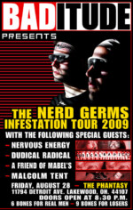The NERD GERMS Infestation Tour (8/28/2009)